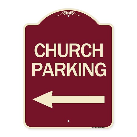 Signmission Church Parking With Left Arrow Heavy-Gauge Aluminum Architectural Sign, 24" x 18", BU-1824-24272 A-DES-BU-1824-24272